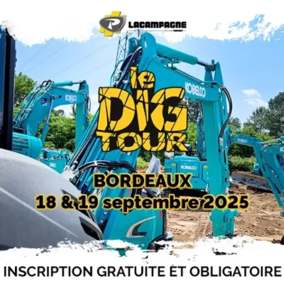 Événement : Le Dig Tour 2025 à Bordeaux avec KOBELCO et LACAMPAGNE