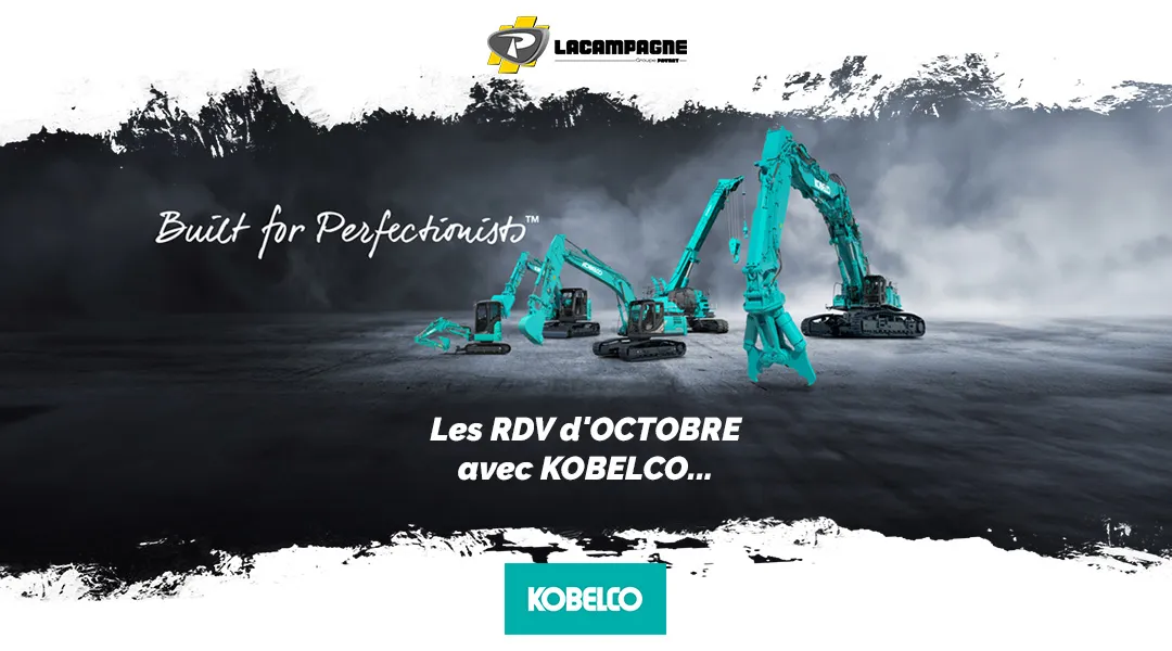 Les RDV d'octobre avec KOBELCO